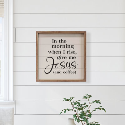 Give Me Jesus And Coffee White