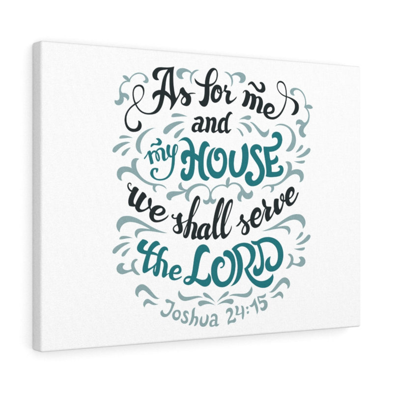 Serve The Lord Light Blue Joshua 24:15 - Wrapped Canvas Print, 46cm H x 61cm W