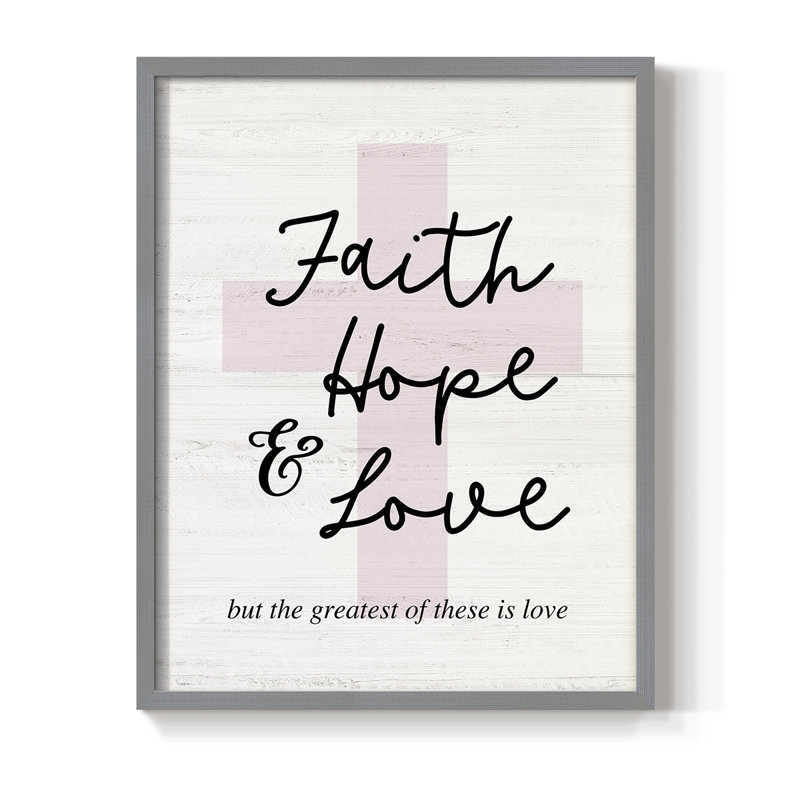 Faith Hope and Love, reproduction encadrée en bois massif, H 15 po x l 12 po, Gris
