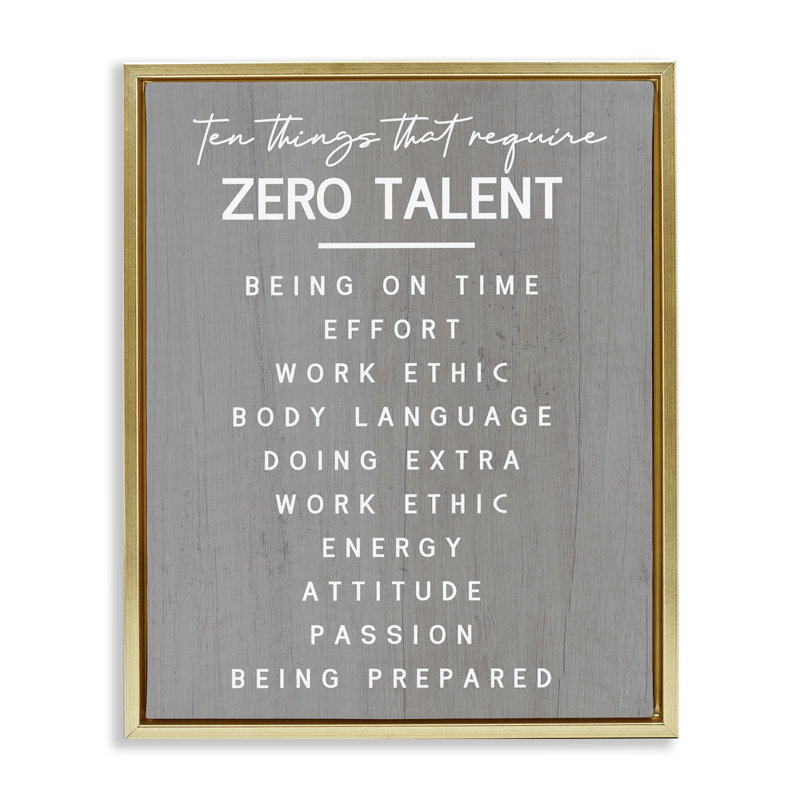  "Motivation Zero Talent" par Daphne Polselli, H 21 po x l 17 po, Cadre flottant métallique doré