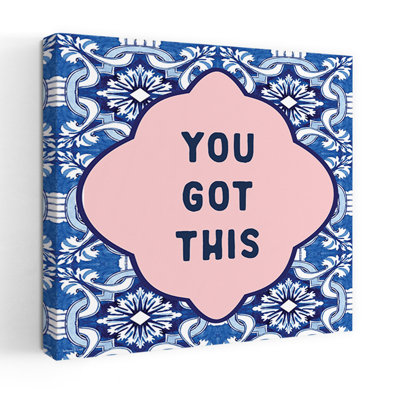 You Got This Abstract Contemporary Art