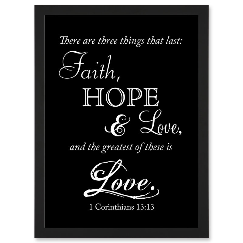 Corinthians 13 Three Things Last Faith Hope Love Christian 1 Piece Single Picture Frame Wall Art