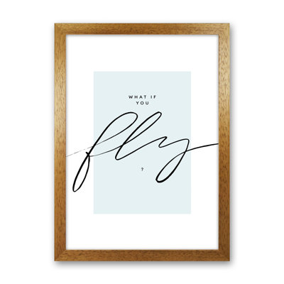 What If You Fly - Print