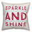 Sparkle Throw Pillow