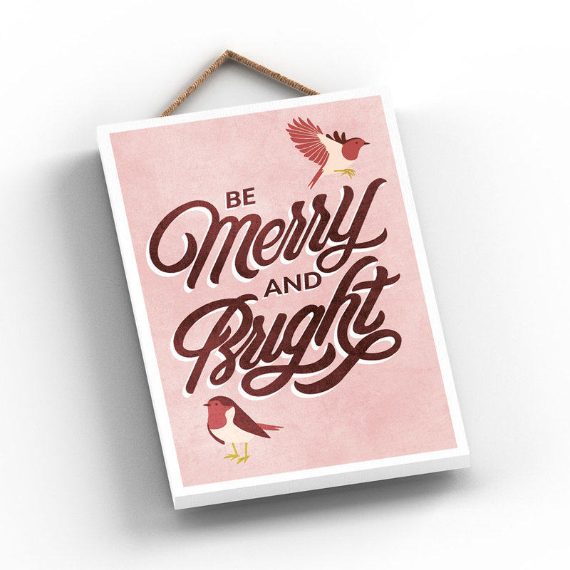 Xmas Be Merry and Bright Wooden Plaque, 18.5cm H x 12cm W x 0.9cm D