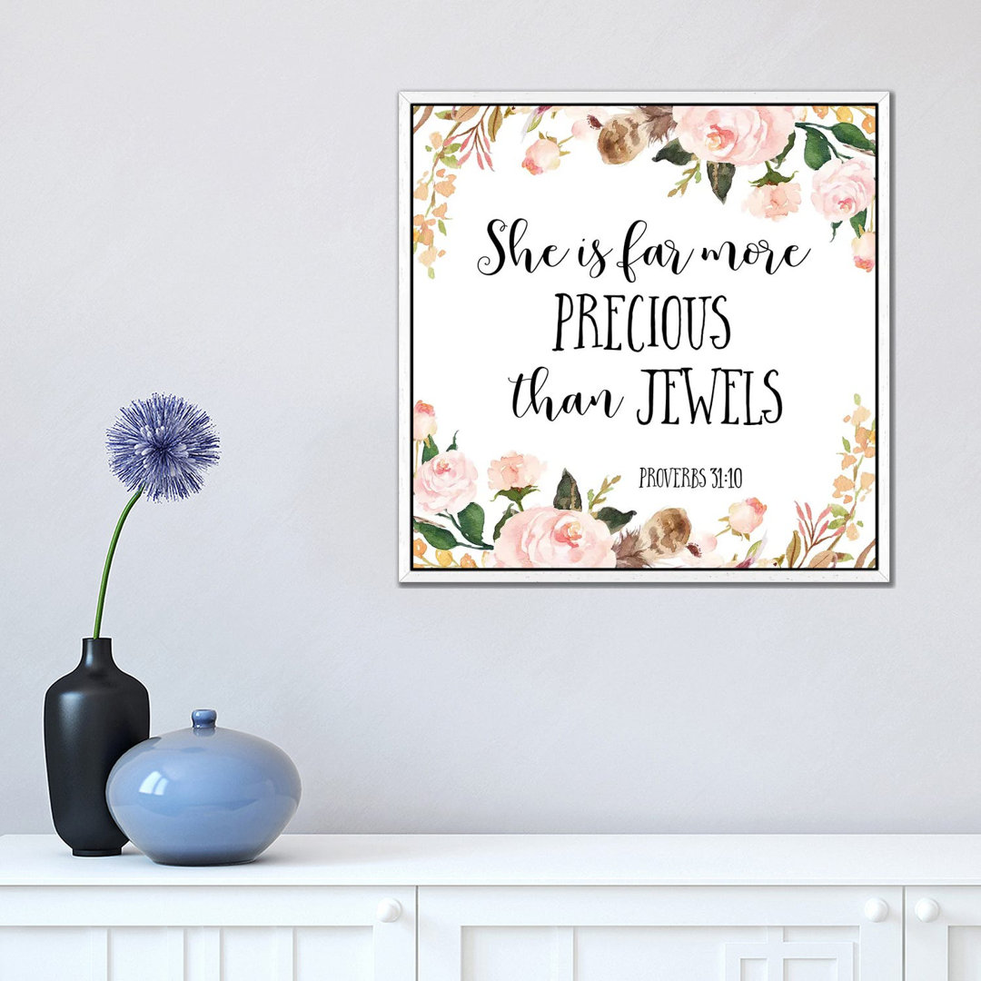 She Is Far More Precious Than Jewels, Proverbs 3:15 - Print on Canvas