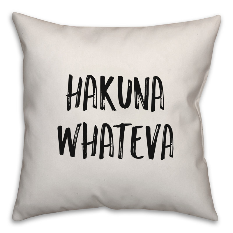 Coussin Hakuna, 18 po x 18 po