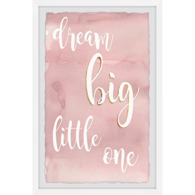 Leitha Dream Big Little One, reproduction encadrée, H 36 po x l 24 po