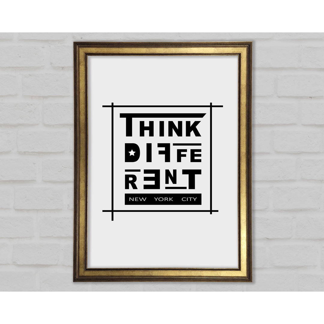 Think Different - Einzelne Bilderrahmen Kunstdrucke