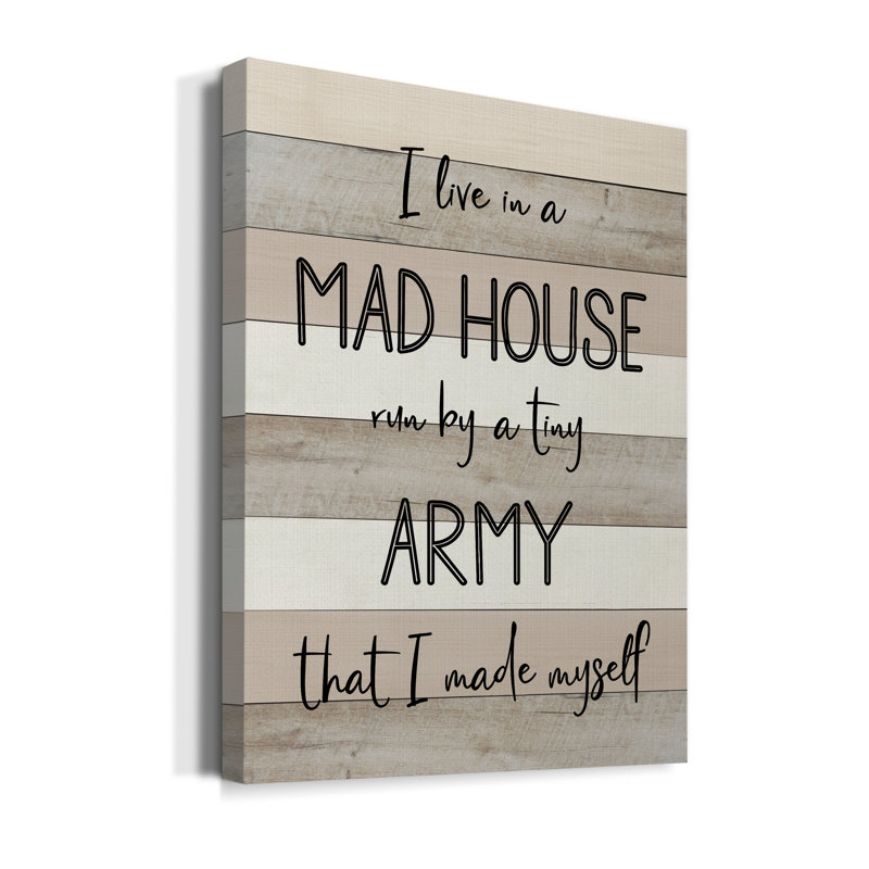 " Mad House ", 32" H x 24" W x 1.5" D