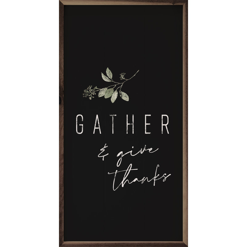 Gather And Give Thanks Greenery Black, 16" H x 8" W
