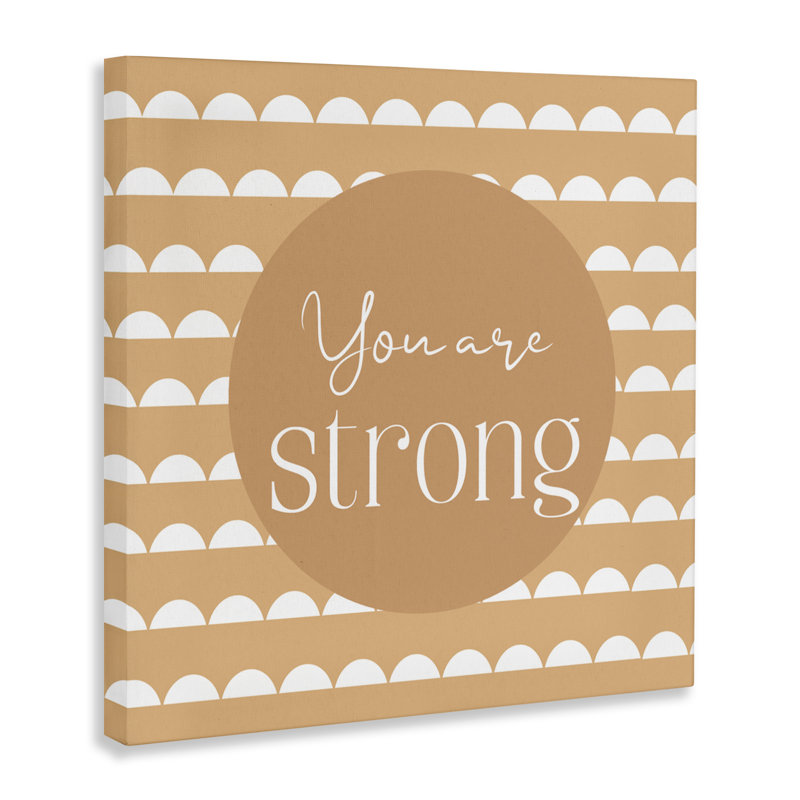 «You Are Strong Affirmation», conception par Christine Simpson Art, H 36 po x l 36 po