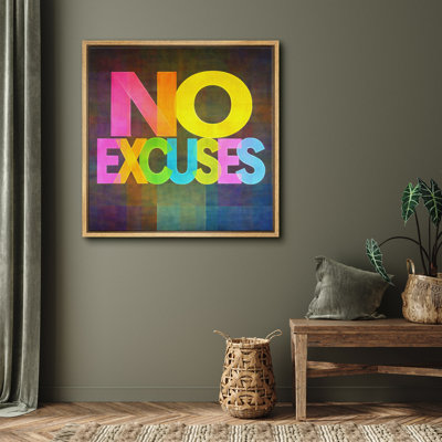 Colorful Typography Motivation “No Excuses” Artwork, Modern Inspirational Quote Wall Decor, Framed Canvas Giclee Print Wall Art