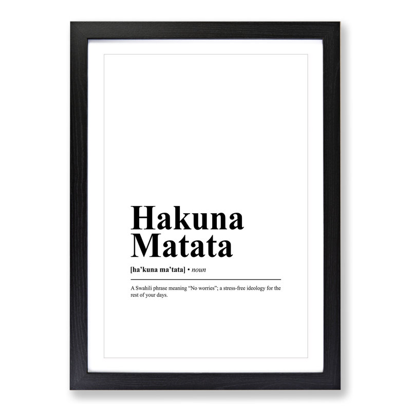 Dictionary Hakuna Matata - Picture Frame Typography, 48cm H x 36cm W x 2cm D, Black