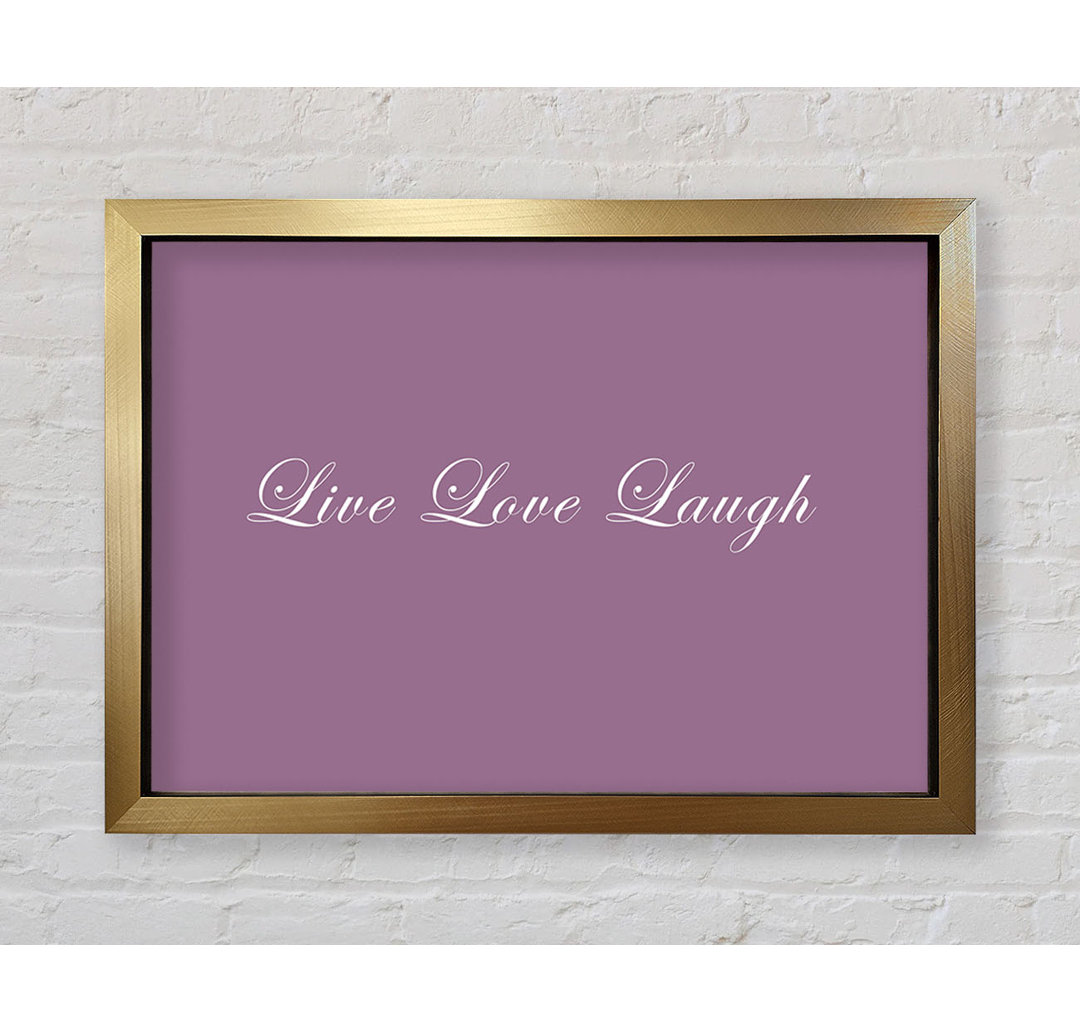 Love Quote Live Love Laugh 2 Dusty Pink - Einzelner Bilderrahmen Typografie