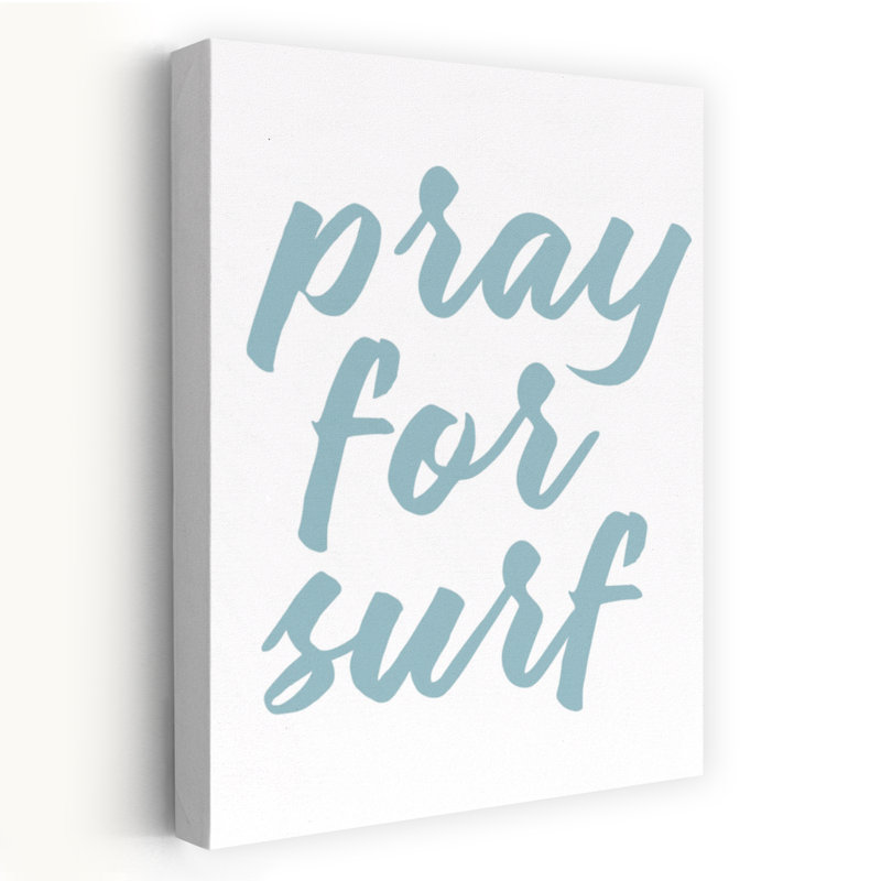 «Pray For Surf», art côtier abstrait, H 24 po x l 16 po