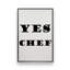 «Yes Chef», reproduction sur toile dans un cadre-2065028051-2065028044