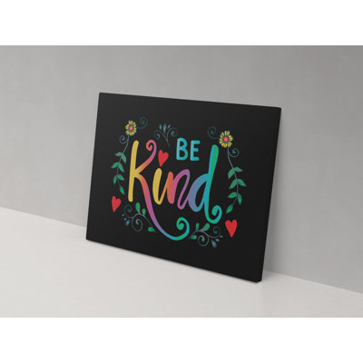 Be Kind - Wrapped Canvas Print