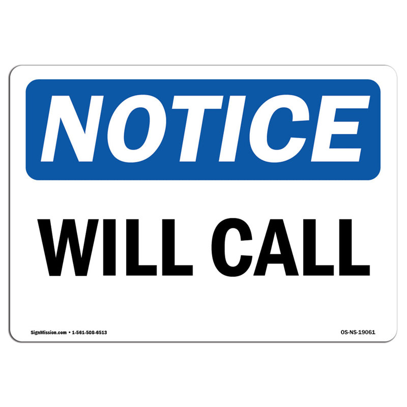 Osha avis Will Call Call