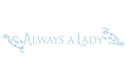 Décalcomanie murale "always a lady"