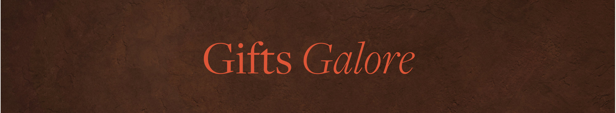 Gifts Galore