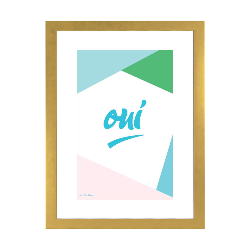 Oui I - reproduction d'art textuel, H 32 po x l 24 po x P 1 po, Papier encadré doré, Blanc
