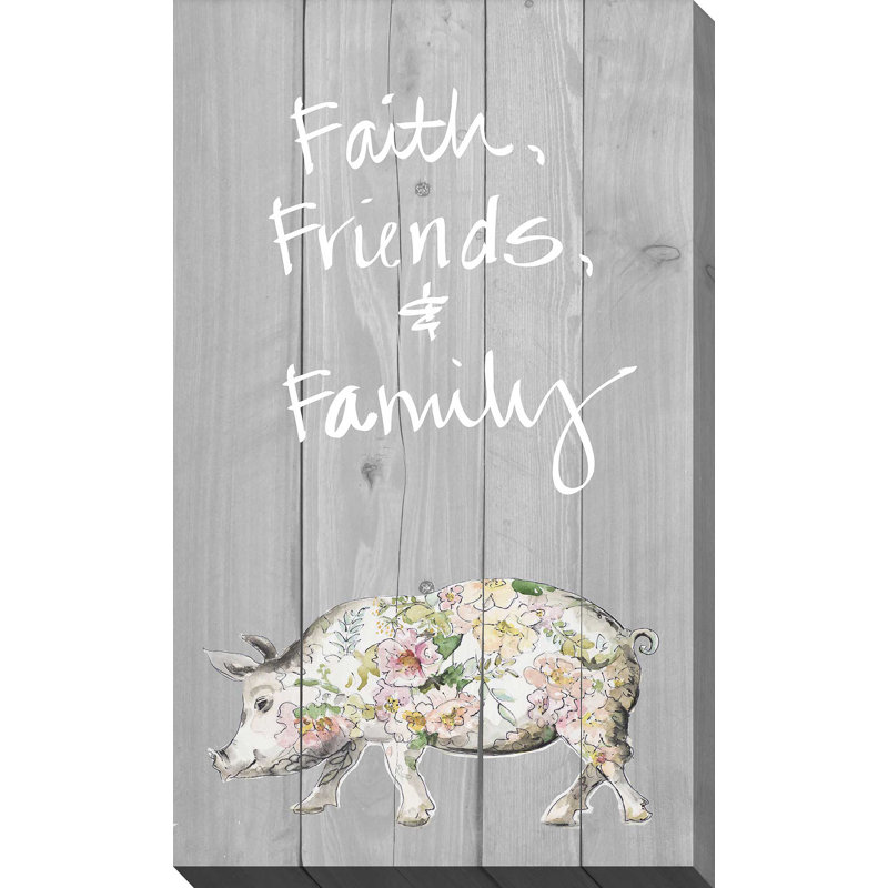 «Faith Friends Family», impression, H 30 po x l 18 po x P 1 po, Toile tendue