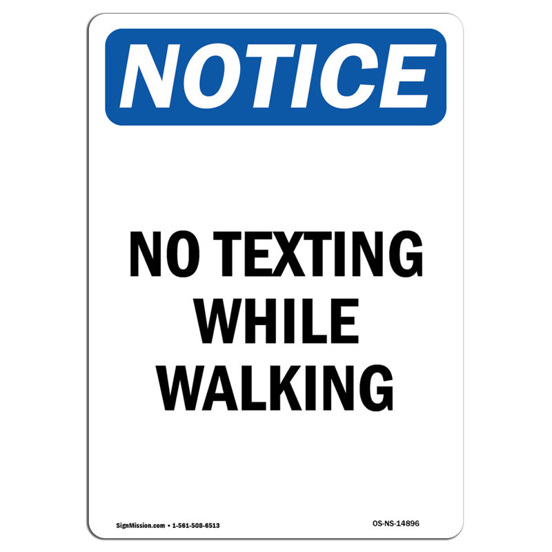 No Texting While Walking Sign