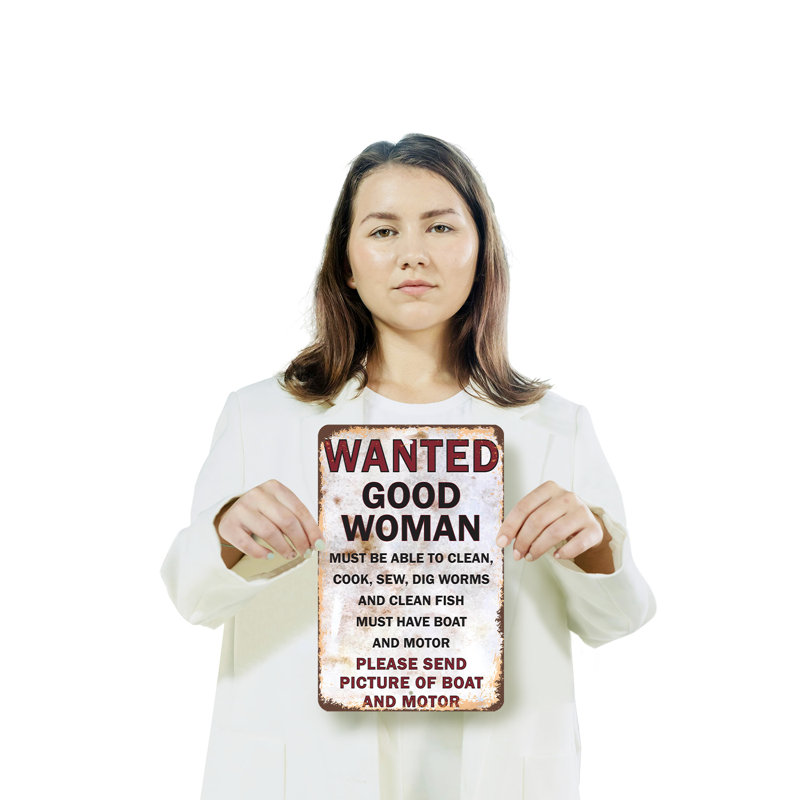 Enseigne en plastique «Wanted Good Woman Clean Fish Have Boat» (paquet de 2) 8 po x 12 po