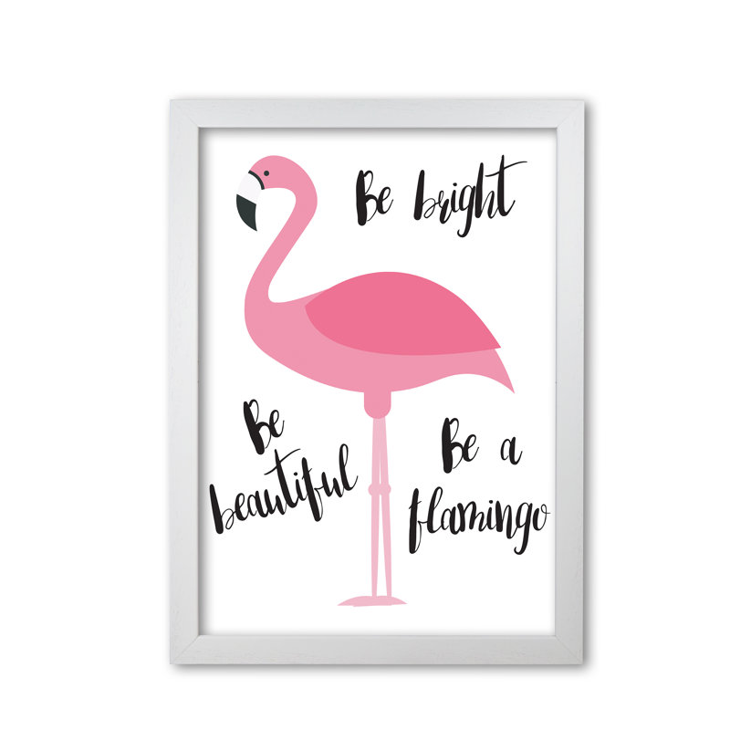 Be A Flamingo - Print, White Grain Frame, 42 cm H x 30 cm W x 5 cm D