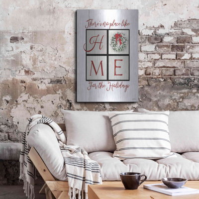 The Holiday Aisle® 'There's No Place Like Home for the Holidays' by Lori Deiter, Metal Wall Art