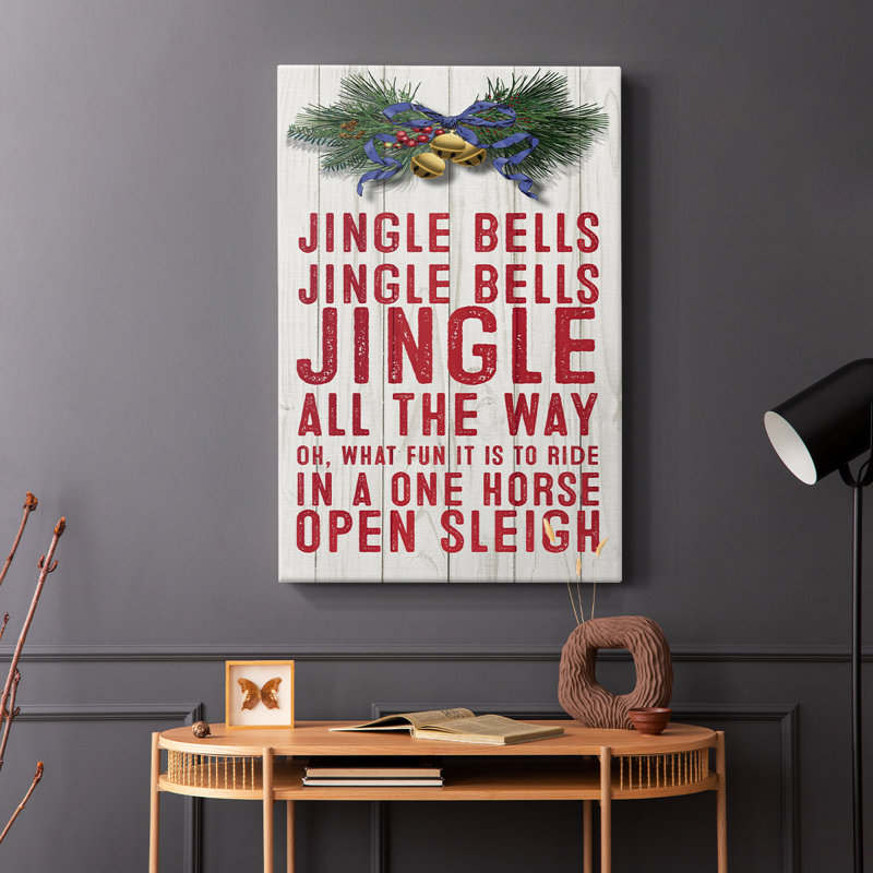 Jingle All The Way -Gallery Wra envelopped Cavas, H 27 po x l 18 po