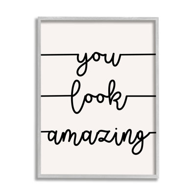 You Look Amazing Expression Abstract Line