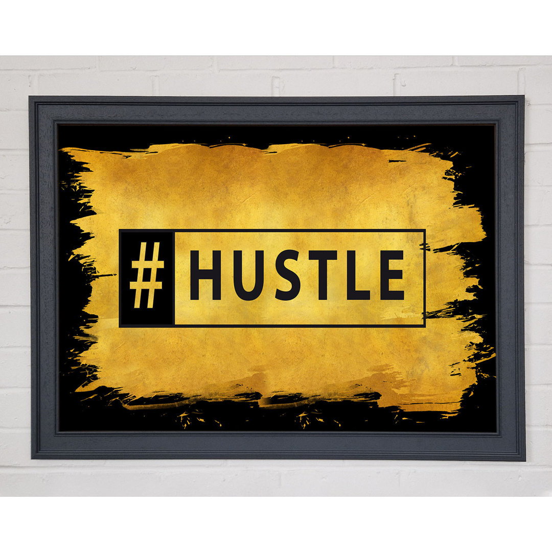 Hashtag Hustle - Einzelne Bilderrahmen Kunstdrucke