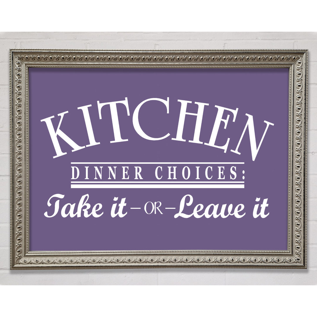 Kitchen Quote Dinner Choices Lime Green Gerahmter Druck