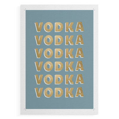Vodka -Canvas Print Only - NOT FRAMED