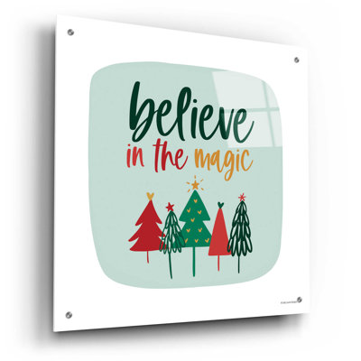 Believe in the Magic by Lady Louise Designs - Unframed Print -  The Holiday Aisle®, 210C3463735D489AB14534722F297199