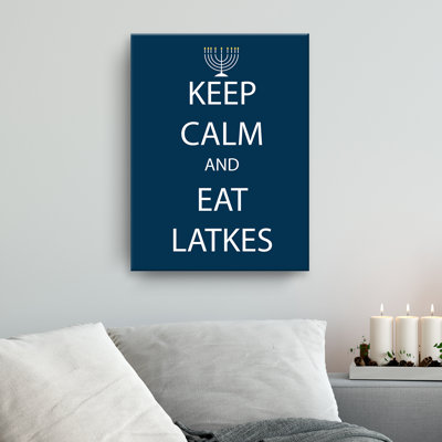 «Keep Calm and Eat Latkes», reproduction d'art textuel sur toile