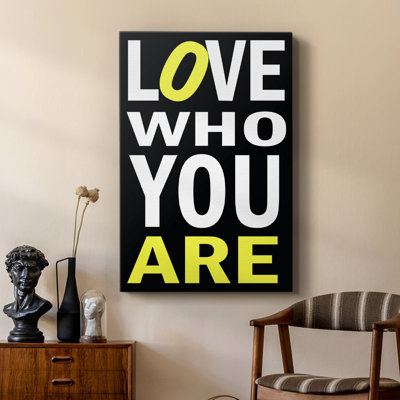 «Love Who You Are» - galerie Cavas sur mesure