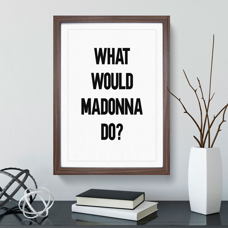 Madonna - Picture Frame Typography, Walnut Framed, 65cm H x 48cm W x 2cm D