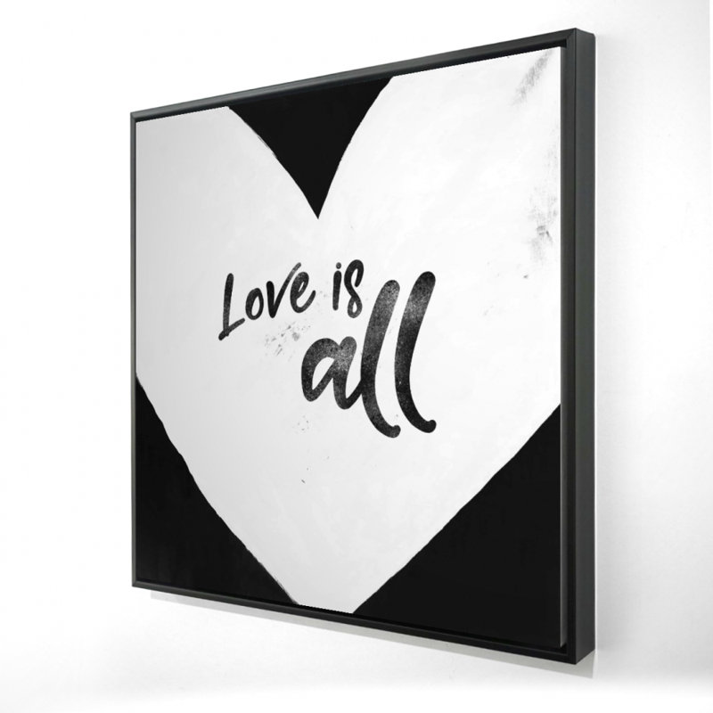«Love is all» - Décoration sur toile encadrée noire pour n'importe quelle pièce, H 37,25 po x l 37,25 po