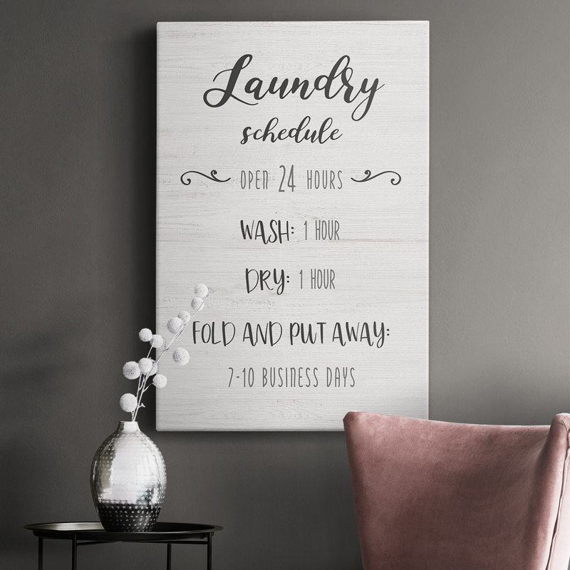 " Laundry Time Schedule " Painting Print, 48" H x 32" W x 1.5" D