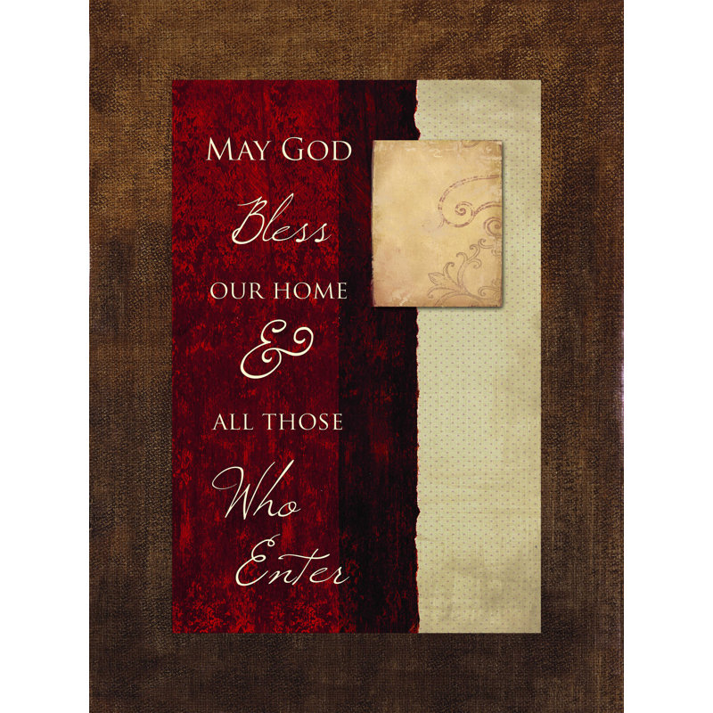 " God Bless Our Home ", 24" H x 18" W  