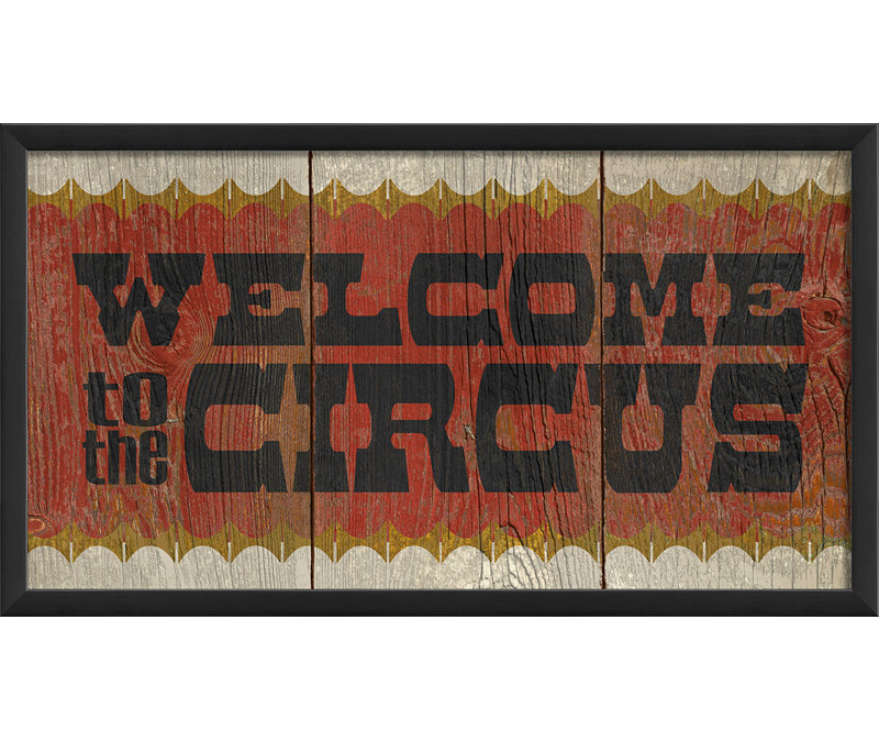 « welcome to the cirque », art textuel encadré