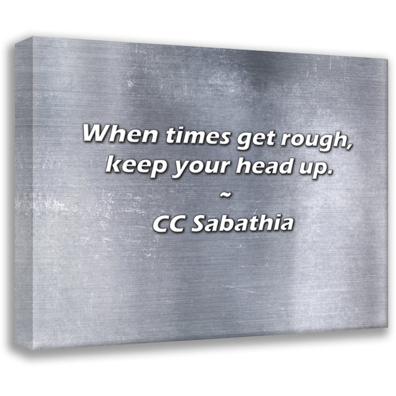 CC Sabathia Citation: Lorsque les temps sont durs, gardez la tête haute.