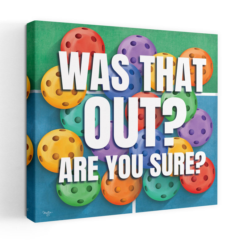 Was That Out? Contemporary Typography Contemporary Art, 18" H x 18" W