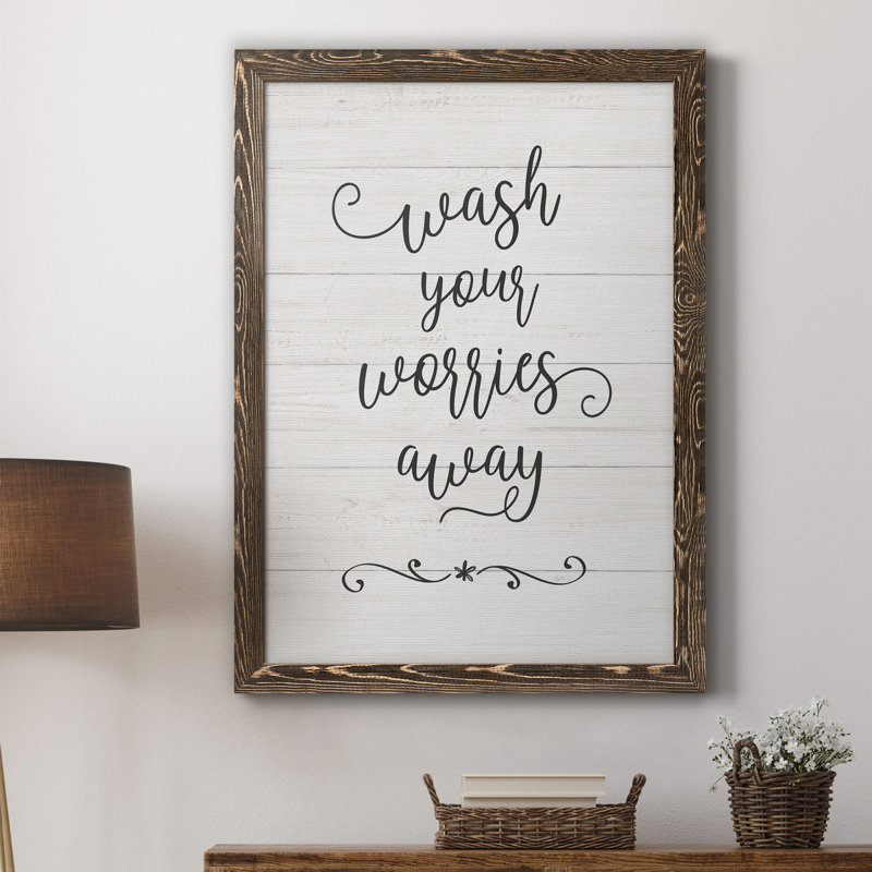 «Wash Worries», art textuel sur toile, H 24 po x l 18 po x P 1,5 po, Noyer