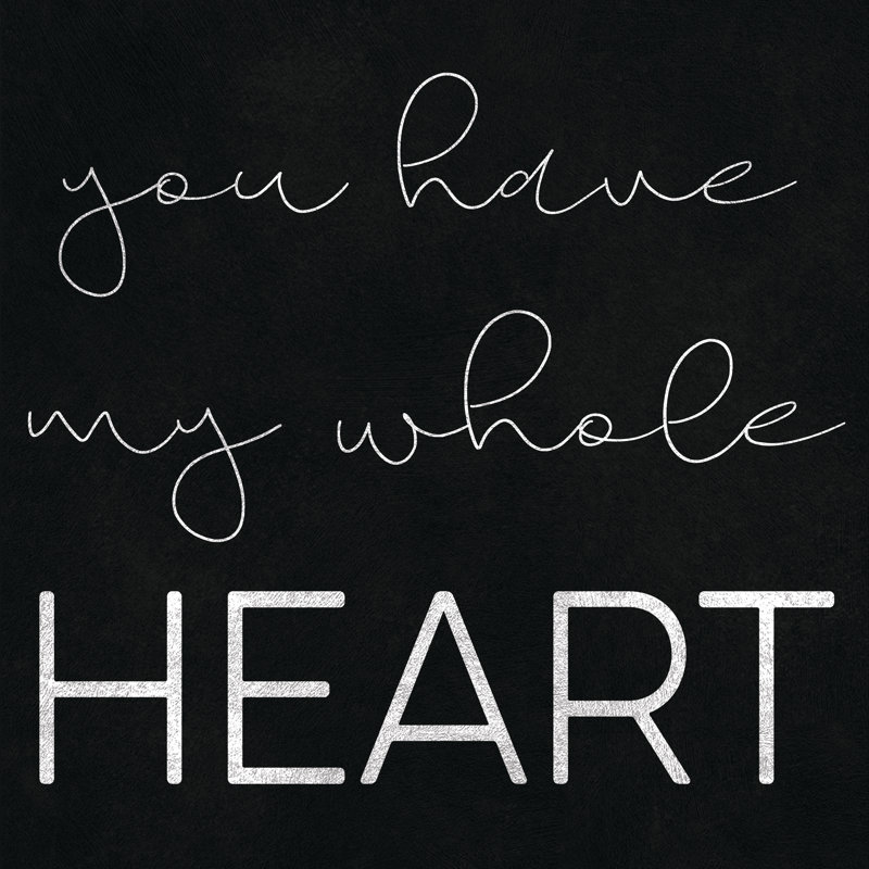 My Whole Heart - Wrapped Canvas Print, 30cm H x 30cm W x 3.8cm D