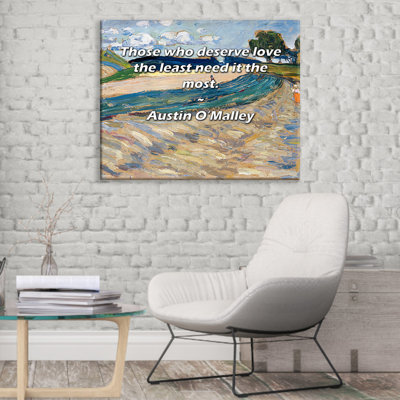 Astoria Grand Gallery Wrapped Canvas By Austin O'Malley: "Those who deserve love the least need it th