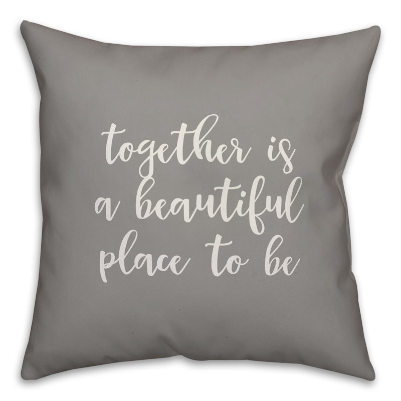  Ensemble est un bel endroit pour être coussin décoratif, Gris, Coussin et housse de coussin